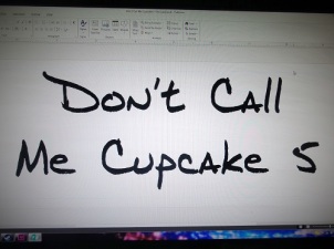Don't Call Me Cupcake Title